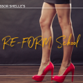 Professor Shelle's Re-Form School - Class #5